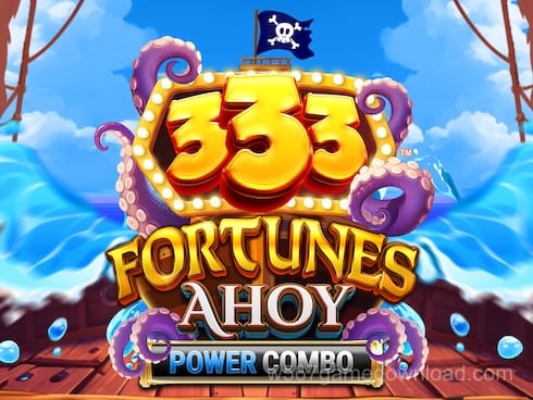 333 Fortunes Ahoy POWER COMBO